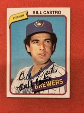 Bill Castro 🔥🔥MLB: 1980 Topps 🔥🔥Autograph🔥🔥