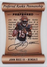2017 Panini Preferred Rookie Penmanship Red 23/25 John Ross III #167 Auto 0c6