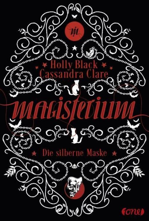 Magisterium 04 - Die silberne Maske Holly Black
