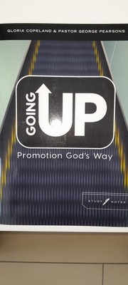 Gloria Copeland & Pastor George Pearsons PROMOTION GOD´S WAY - Study Notes