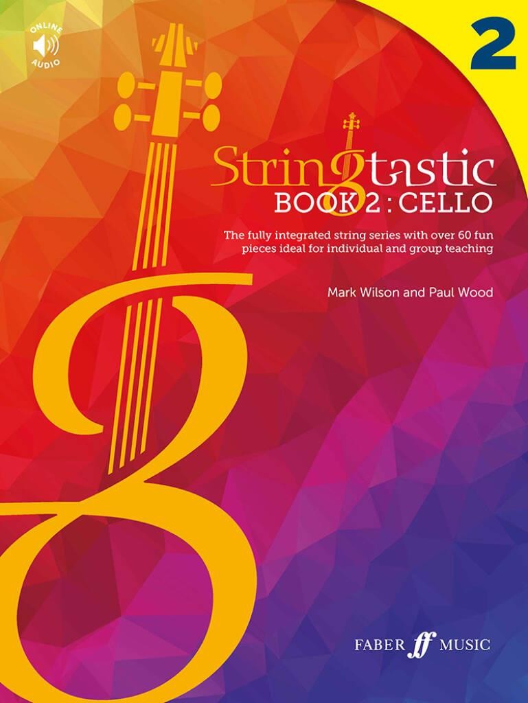 Stringtastic Book 2: Cello, Mark Wilson, Paul Wood, Cello, Online Audio