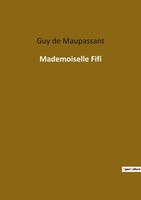 Guy De Maupassant | Mademoiselle Fifi | Taschenbuch | FranzöSisch (2022)