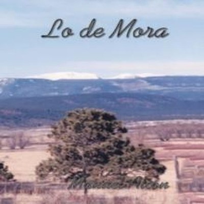 Lo De Mora Manuel Alcon Paperback Author Solutions Inc