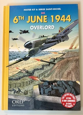 6th June - Overlord by Serge Saint-Michael Hardcover Book