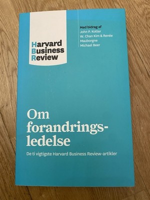 Om forandringsledelse Harvard Business Review 