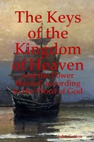 The Keys Of The Kingdom Of Heaven John Cotton Taschenbuch Englisch 2018 [.]