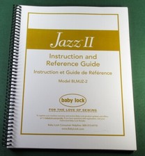 Baby Lock Jazz II BLMJZ-2 Instruction Manual:...