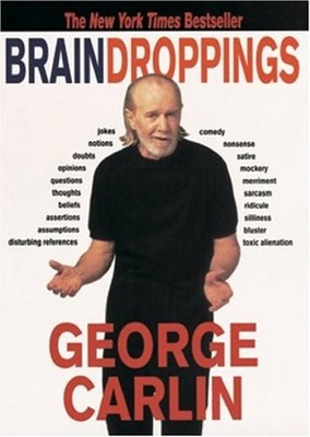 Brain Droppings Paperback George Carlin