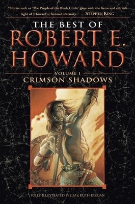 Robert E. Howard The Best of Robert E. Howard     Volume 1 (Paperback)