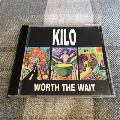 KILO WORTH THE WAIT CD