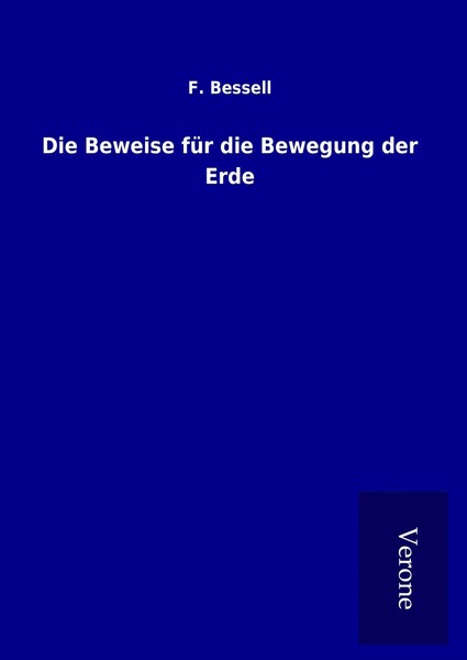 F. Bessell | Die Beweise FüR Die Bewegung Der Erde | Buch | Deutsch (2017)-image