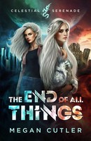 The End Of All Things Megan Cutler Taschenbuch Celestial Serenade Englisch 2026