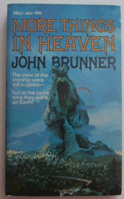 More Things in Heaven by John Brunner PB 1st Dell (1973)