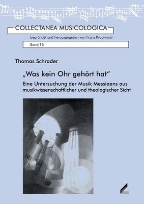 Thomas Schrader ''Was kein Ohr gehört hat'': Eine Untersuc (Paperback) (UK IMPORT)