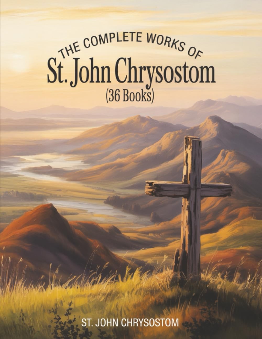 Complete Work The Complete Works of St. John Chrysostom (36 Books) by Chrysostom | eBay