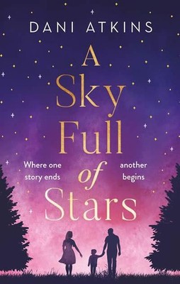 A Sky Full of Stars | Dani Atkins | englisch