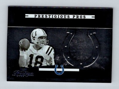 79477  2005  Prestige Prestigious Pros Silver #PP36 Peyton Manning 12/50