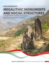 Megalithic monuments and social structures ~ ...