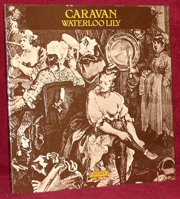 LP SEALED CARAVAN WATERLOO LILY 1972 LONDON ORIG PRESS NOT CUTOUT PROG ROCK