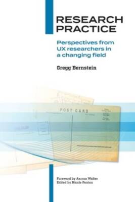 Research Practice: Perspectives from UX researchers in a changing field - GOOD