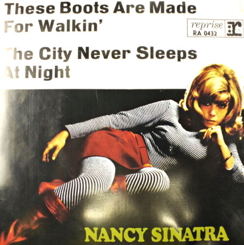 7'' - NANCY SINATRA - These Boots are made for Walkin' - 1966 Reprise - Photo 1/4