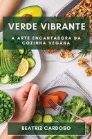 Beatriz Cardoso | Verde Vibrante | Taschenbuch | Portugiesisch (2023)