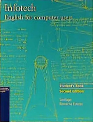 Infotech. English for computer users. Third Edition. Student's Book