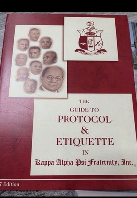Kappa Alpha Psi Fraternity Guide To Protocol & Etiquette 2007  & KAP Journal2012
