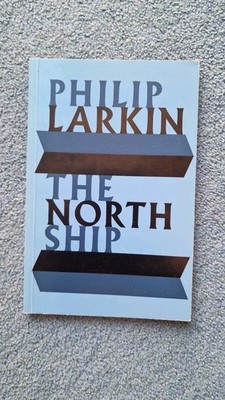 Philip Larkin, The North Ship. Paperback. 1975 Edition. Vintage. Poems, Poetry