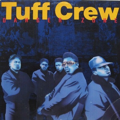 Danger Zone CD Tuff Crew