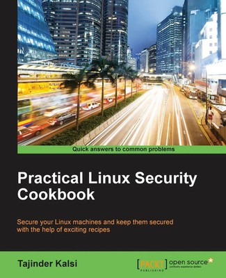 Tajinder Kalsi | Practical Linux Security Cookbook | Taschenbuch | Englisch