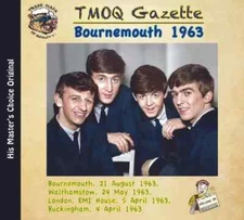 THE BEATLES / BOURNEMOUTH 1963 (2CD JEWEL CASE) =TMOQ GAZETTE VOLUME 52=