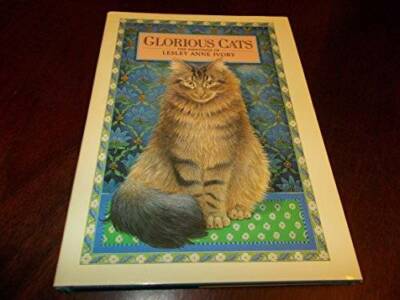 Glorious Cats: The Paintings of Lesley Anne Ivory - Hardcover - GOOD