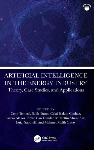 Artificial Intelligence In The Energy Industry | Cenk Temizel (U. A.) | Buch-image