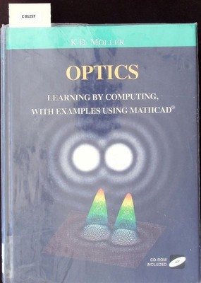 Optics. Learning by computing with examples using MathCad.