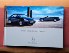 MERCEDES-BENZ Das neue CLK-Coupe + Cabrio-Katalog Preisl. 2006 -Hardcover-TOP