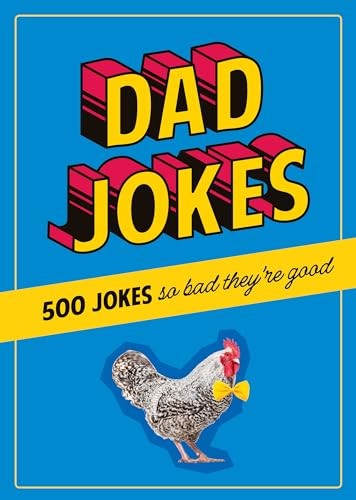 Dad Jokes : 500 Jokes So Bad They're Good Editors Of Chartwell Books - Image 5