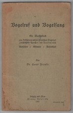 Franke: Bird Call and Bird Song (Appearance, Voice, Stay) 1933