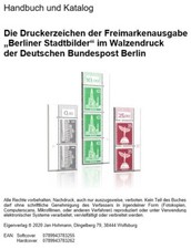Die Druckerzeichen der Freimarkenausgabe &bdquo;Berliner St", Bund Handbuch u. Katalog