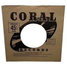 Coral Records Company Sleeve 45 RPM Vinyl Unbreakable Decca New York