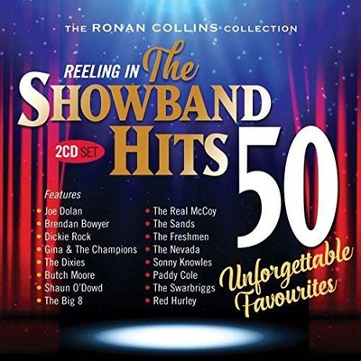 Reeling In The Showband Hits: The Ronan Collins Col... - Various Artists CD T1VG