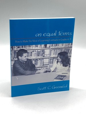 On Equal Terms How to Make the Most of Learning Contracts in Grades 4-9