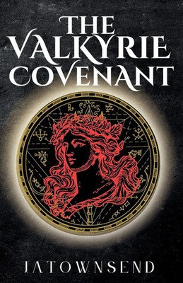 The Valkyrie Covenant J. A. Townsend Taschenbuch Englisch 2024 J.A. Townsend