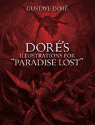Doré's Illustrations for Paradise Lost Paperback Gustave Doré