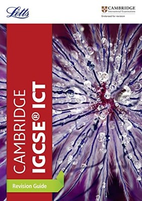 Cambridge IGCSE  ICT Revision Guide (Letts Cambridge IGCSE  Revi
