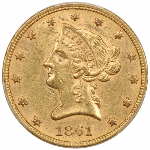 1861 $10 Liberty Gold Eagle PCGS AU58