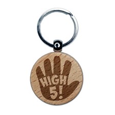 High 5 Hand Gesture Congrats Engraved Wood Round Keychain Tag Charm