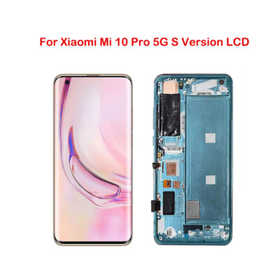 AMOLED For Xiaomi Mi 10 Pro 5G S Version LCD Display Touch Screen Digitizer W/Fr