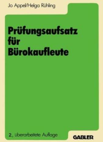 Pr?Fungsaufsatz F?R B?Rokaufleute: Ein Lehr- Und ?Bungsbuch Zur Vorbereitun... - Picture 1 of 1