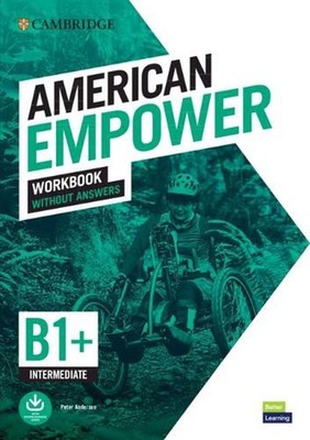 American Empower Intermediate/B1+ Workbook without Answers by Peter Anderson (En